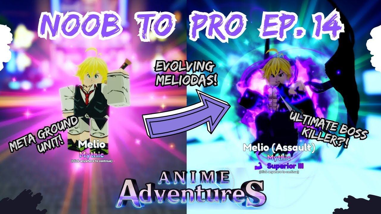 EVOLVING MELIODAS (Anime Adventures) #animeadventures #roblox
