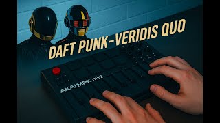 DAFT PUNK - Veridis Quo | Live Chill Cover (AKAI MPK Mini MK3 Loop Performance)