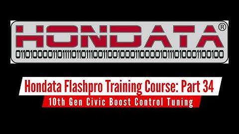 Hondata FlashPro Part 34: 10th Gen Boost Control Tuning | Evans Performance Academy