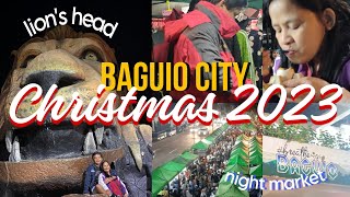 CHRISTMAS 2023 | BAGUIO NIGHT MARKET | LION'S HEAD | KENNON ROAD | TATHESS TV by Tathess TV 56 views 4 months ago 23 minutes