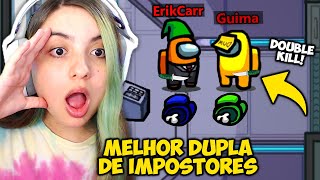 FOMOS A MELHOR DUPLA de IMPOSTORES e ENGANAMOS GERAL no AMONG US!! O PRIMEIRO ATAQUE do ANO...