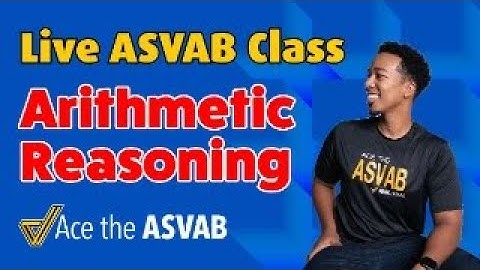 ASVAB Arithmetic Reasoning Class - Timed Practice Test Questions with Word Problems
