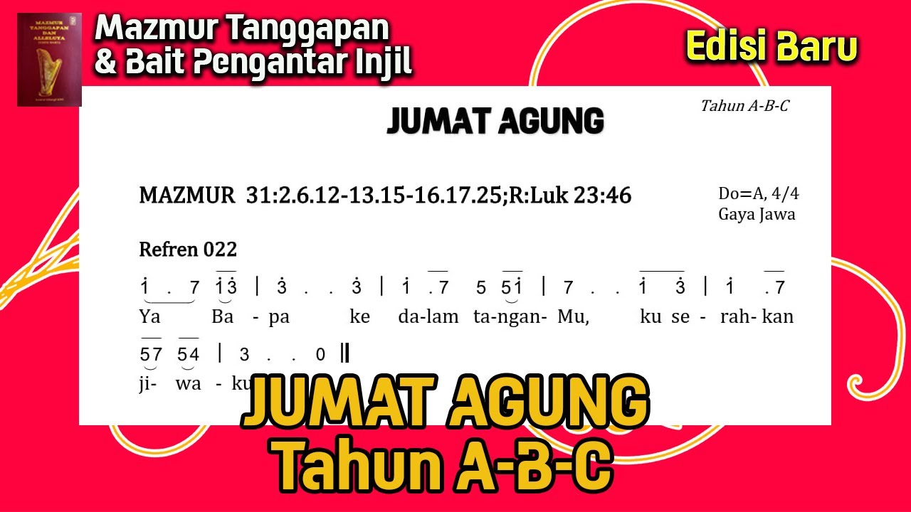 Edisi Baru - Mazmur Tanggapan dan BPI Jumat Agung (09 April 2026)