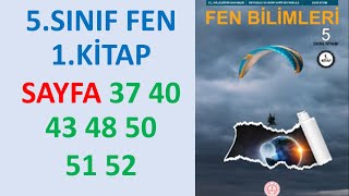 5. Sinif Fen Bi̇li̇mleri̇ Ders Ki̇tabi Meb Yayinlari 1. Üni̇te Sayfa 37 40 43 48 50 51 52