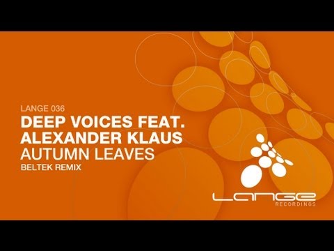 LANGE036 Deep Voices Ft. Alexander Klaus - Autumn ...