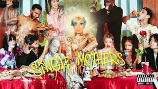 MOD SUN  - “Single Mothers” - OFFICIAL AUDIO