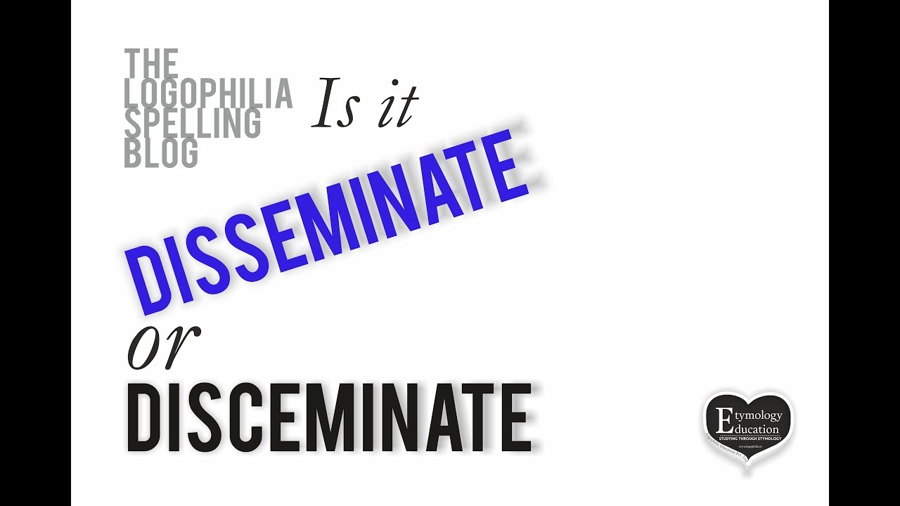How to Spell Video: disceminate or disseminate? - YouTube