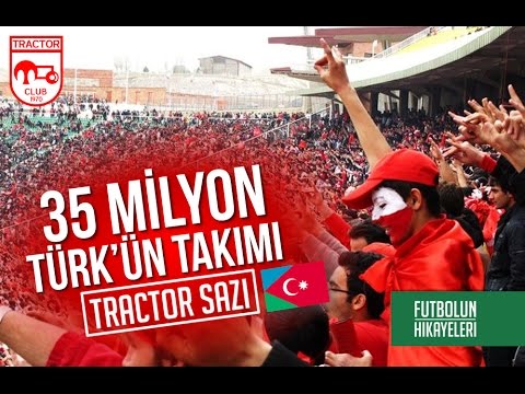 Dünyada en çok Türk taraftara sahip olan takım: Traktör Sazi | Futbolun Hikayeleri