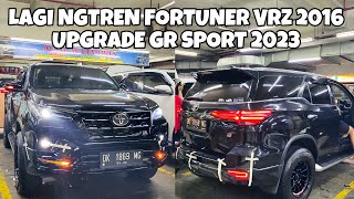 LAGI NGTREN UPGRADE FORTUNER VRZ 2016 JADI GR SPORT 2023 TERBARU