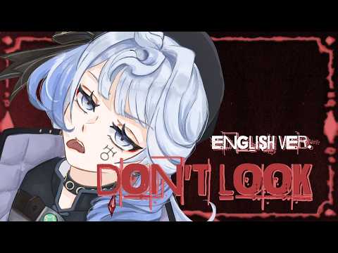 don't look【english cover】