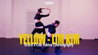 YELLOW - Lim Kim | Grace X Che Yubina Choreography