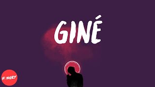 6Ix9Ine - Giné Lyrics