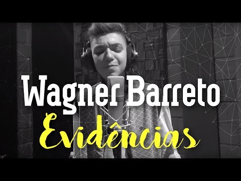 Wagner Barreto - Evidências (Cover Chitãozinho e Xororó)