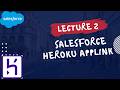 Build Your First Node.js Heroku App for Salesforce (Salesforce+ Heroku App Link Setup)