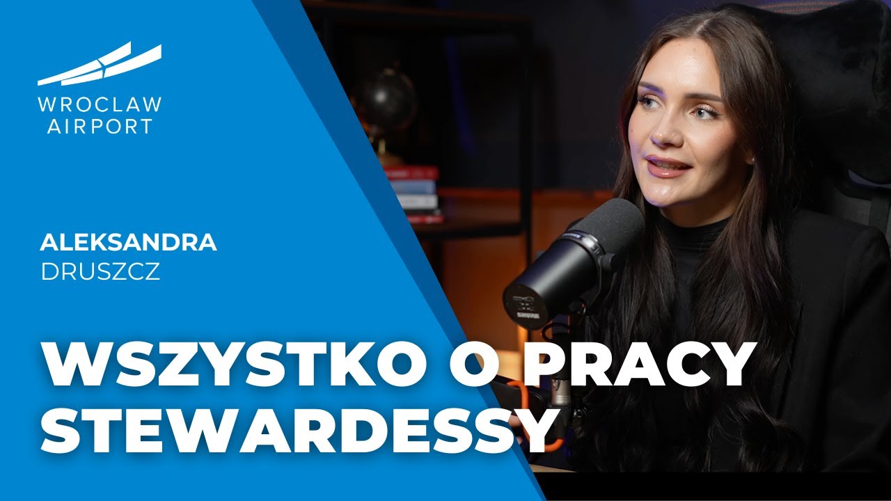 Jak zostać stewardessą? Aleksandra Druszcz