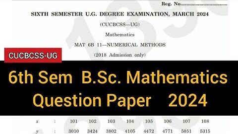 NUMERICAL METHODS        |      6th Sem   B.Sc. Mathematics   Question Paper 2024 #calicut