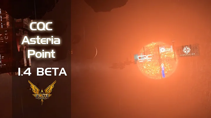 CQC Asteria Point Map Introduction (Elite: Dangerous CQC 1.4 Beta)