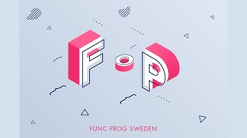 Func Prog Sweden MeetUp 2022 @ Funnel