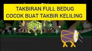 Mp3 Takbiran cocok untuk sound Takbiran Keliling ll TAKBIRAN FULL BEDUG