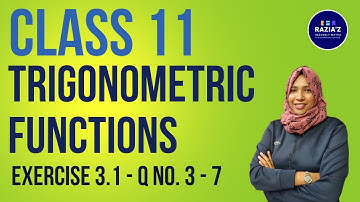CLASS 11 MATHS | TRIGONOMETRIC FUNCTIONS | EXERCISE 3.1 | Q.3 to Q.7 | MALAYALAM