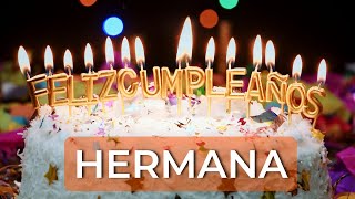 Feliz Cumpleaños 🎉 Hermana🎉 - Cumpleaños Feliz 🥳 Hermana 🥳 2022 screenshot 3