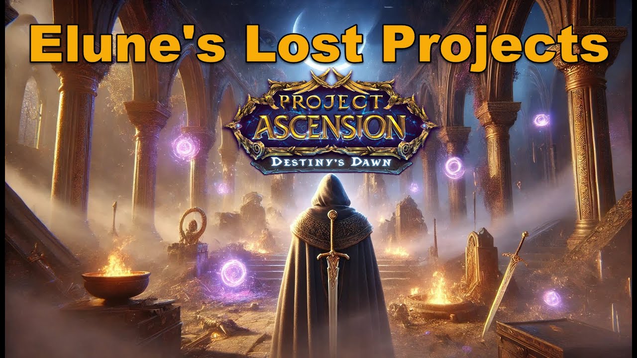 Elune's Lost Projects - A Build Compilation | Project Ascension Season ...