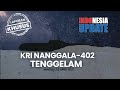 🔴 INDONESIA UPDATE - Laporan Khusus KRI Nanggala-402