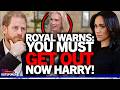"Must get out!" Royal Family member warns Prince Harry to leave Meghan Markle while still time