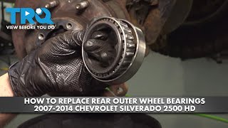 How to Replace Rear Outer Wheel Bearings 2007-2014 Chevrolet Silverado 2500 HD