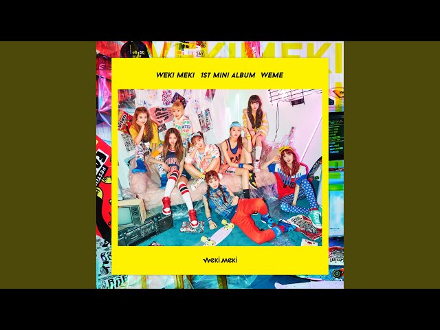 Weki Meki - Stay with Me