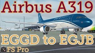 Airbus A319 Bristol (EGGD) to Guernsey (EGJB) screenshot 2