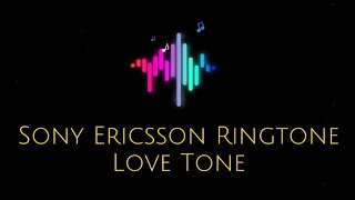 Sony Ericsson Ringtone - Love Tone