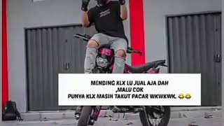 Story' Wa Anak KLX
