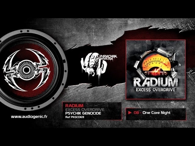 RADIUM - 08 - One Core Night [EXCESS OVERDRIVE - PKGCD69] class=