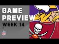 Minnesota Vikings vs. Tampa Bay Buccaneers | Week 14 NFL Game Preview