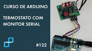 TERMOSTATO COM MONITOR SERIAL | Curso de Arduino ...