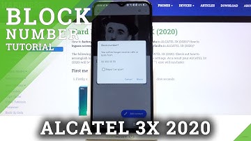 How to Reject Number in ALCATEL 3X 2020 - Contact Blacklist