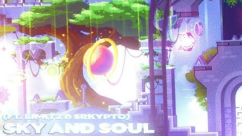 Our part in Sky and Soul by @kodex360gdm || Ft. @Skrypto , @liimit2