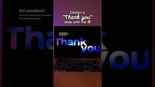 How to design a Thank You Slide in PowerPoint  #powerpoint