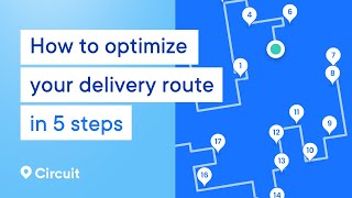 How to Optimize Your Delivery Route in 5 Steps screenshot 5