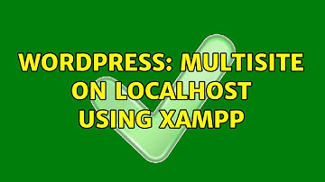 Wordpress: Multisite on localhost using xampp