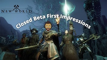 New World Closed Beta - First Impressions & Gameplay