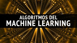 Los diferentes ALGORITMOS DEL MACHINE LEARNING