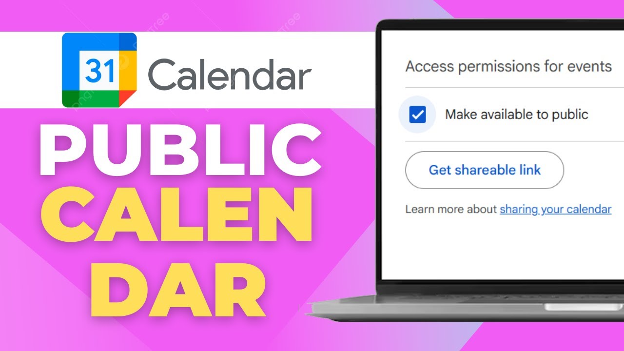 How to Make Google Calendar Public
