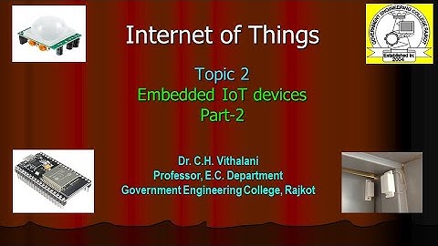 Internet of Things Topic 2 Embedded IoT Devices RPI