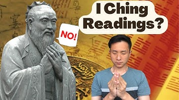 I-Ching Reading Methods Overview: Why Confucius Against I-Ching Reading? (Final)