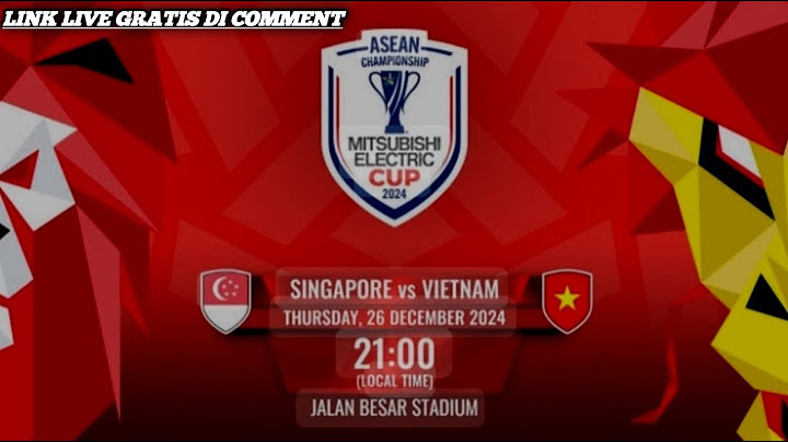 🔴SINGAPORE VS VIETNAM LIVE NOW!!! ASEAN CUP 2024