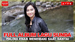 Video Mix - Lagu Sunda Gak Bikin Ngantuk | Lagu Sunda Beat Paling Enak - Playlist 