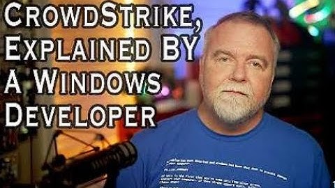 CrowdStrike IT Outage Explained by a Windows Developer