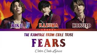 The Rampage from Exile Tribe -  Fears (Color Code Lyrics)